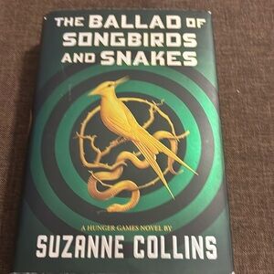 Book- The Ballad of Songbirds and Snakes by Suzanne Collins A Hunger Games Novel